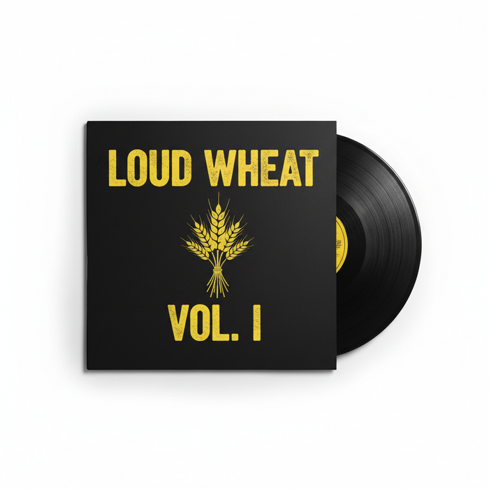 Loud Wheat Vol. I vinyl record partially out of bold black and yellow sleeve